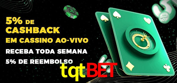 Promoções do cassino ao Vivo tqtbet
